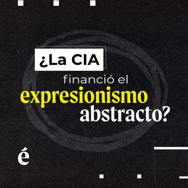 Hay quienes afirman que sin el apoyo de la CIA el expresionismo abstracto no habría existido. 

Este movimiento artístico surgió en Estados Unidos después de la Segunda Guerra Mundial y se considera el primer movimiento estadounidense. 

La Guerra Fría fue un periodo de tensión entre Estados Unidos y la Unión Soviética. Durante varios años, ambas potencias expresaron su rivalidad en el ámbito económico y también en el cultural. 

Los expresionistas abstractos crearon obras caracterizadas por la improvisación, la libertad expresiva y el individualismo, todos valores que contrastaban con el constructivismo ruso. 

Así, Nueva York se constituyó como la nueva capital artística, y en ese contexto, la CIA financió artistas y exposiciones para impulsar el expresionismo abstracto.